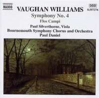 VAUGHAN WILLIAMS: Symphony No. 4; Norfolk Rhapsody No. 1; Flos Campi