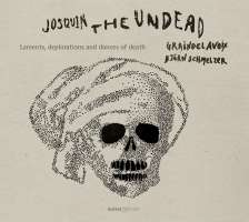 Josquin, the Undead
