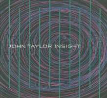 John Taylor: Insight