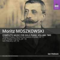 Moszkowski: Piano Music Vol. 2