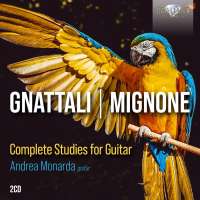 Gnattali; Mignone: Complete Studies for Guitar