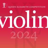 Queen Elisabeth Competition - Violin 2024