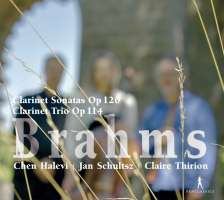 Brahms: Clarinet Sonatas Op. 120, Clarinet Trio Op. 114
