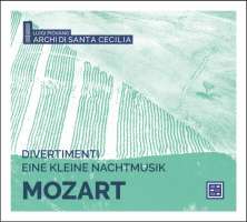 Mozart: Divertimenti; Eine kleine Nachtmusik