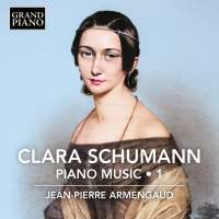 Clara Schumann: Piano Music Vol. 1