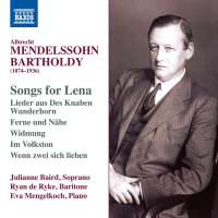 Albrecht Mendelssohn: Songs for Lena