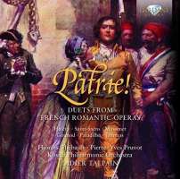 Patrie! Duets from French Romantic Operas