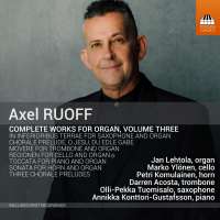 Ruoff: Complete Works for Organ Vol. 3