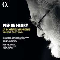 Henry: La Dixième Symphonie - Hommage à Beethoven