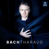 Alexandre Tharaud - Bach 