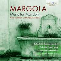 Margola: Music for Mandolin & other Chamber Music