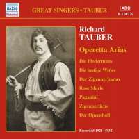 TAUBER, Richard: Operetta Arias (1921-1932)