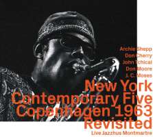 Shepp / Cherry /Thicai & Don Moore: Copenhagen 1963 Revisited