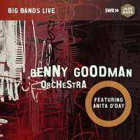 Benny Goodman Orchestra featuring Anita O’Day