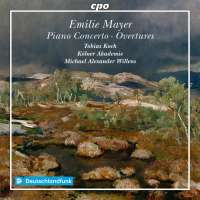 Mayer: Piano Concerto; Overtures