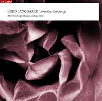 LANGGAARD: Rose garden songs