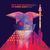 Ghost Train Orchestra & Kronos Quartet - The Music of Moondog (180g)