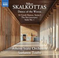 Skalkottas: Dance of the Waves