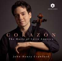 Corazon - The Music of Latin America