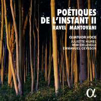 Poétiques de l'instant II - Ravel & Mantovani