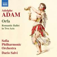 Adam: Orfa, Romantic Ballet in Two Acts