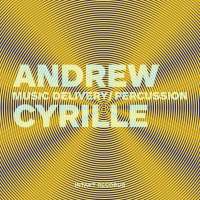 Cyrille: Music Delivery / Percussion
