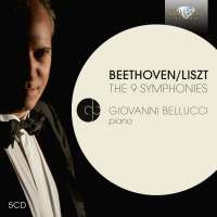 Beethoven: The 9 Symphonies Transcribed for Piano by Liszt