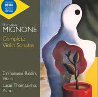 Mignone: Complete Violin Sonatas