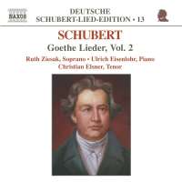 SCHUBERT: Goethe lieder vol. 2