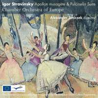 Stravinsky: Apollon musagète & Pulcinella Suite