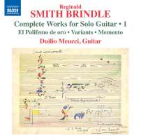 Smith Brindle: Complete Works for Solo Guitar Vol. 1