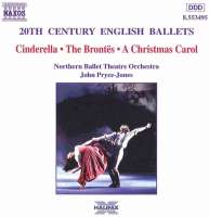 20th Century English Ballets: Cinderella, The Brontes, A Christmas Carol