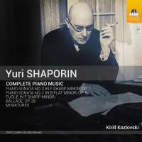 Shaporin: Complete Piano Music