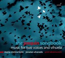 The Josquin Songbook - Music for Two voices and Vihuela