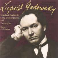 Godowsky: Schubert Song Transcriptions and Passacaglia