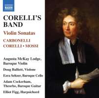Corelli’s Band - Violin Sonatas