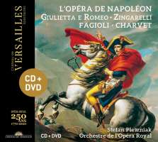 L'opéra de Napoléon - Zingarelli: Giulietta & Romeo