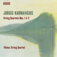 Karnavicius: String Quartets Nos. 1 & 2