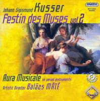 Kusser: Festin des Muses, Volume 2