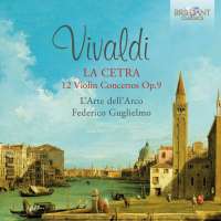 Vivaldi: La Cetra, 12 Violin Concertos Op. 9