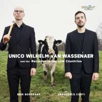 Van Wassenaer and the Recorder in the Low Countries