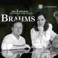 Brahms: The 2 Cello Sonatas