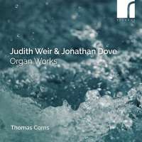 Weir & Dove: Organ Works