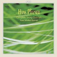 PFITZNER: String quartets op. 13 & 50