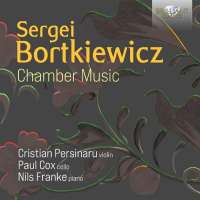 Bortkiewicz: Chamber Music