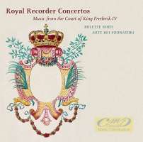 Royal Recorder Concertos: Graupner, Graun, Scheibe