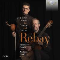 Rebay: Complete Music for Violin and Guitar