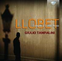Llobet: Complete Guitar Music