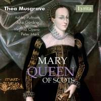 Musgrave: Mary, Queen of Scots