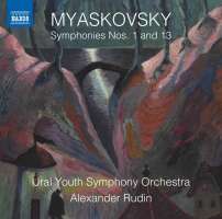 Myaskovsky: Symphonies Nos. 1 and 13